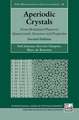 Aperiodic Crystals: From Modulated Phases to Quasicrystals: Structure and Properties