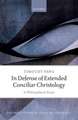 In Defense of Extended Conciliar Christology: A Philosophical Essay