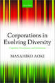 Corporations in Evolving Diversity: Cognition, Governance, and Institutions