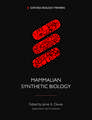 Mammalian Synthetic Biology