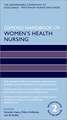 Oxford Handbook of Women's Health Nursing