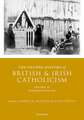 The Oxford History of British and Irish Catholicism, Volume IV: Building Identity, 1830-1913