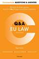 Concentrate Questions and Answers EU Law: Law Q&A Revision and Study Guide