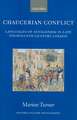 Chaucerian Conflict: Languages of Antagonism in Late Fourteenth-Century London