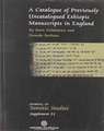 A Catalogue of Previously Uncatalogued Ethiopic Manuscripts in England: Twenty-three Manuscripts in the Bodleian, Cambridge, and Rylands Libraries and in a Private Collection