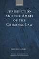 Jurisdiction and the Ambit of the Criminal Law