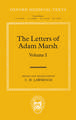 The Letters of Adam Marsh: Volume I