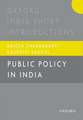 Public Policy in India: Oxford India Short Introductions