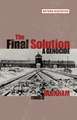 The Final Solution: A Genocide