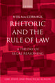 Rhetoric and The Rule of Law: A Theory of Legal Reasoning