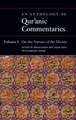 An Anthology of Qur'anic Commentaries: Volume 1: On the Nature of the Divine