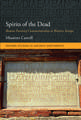 Spirits of the Dead: Roman Funerary Commemoration in Western Europe