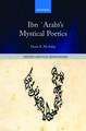 Ibn `Arabī's Mystical Poetics