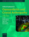 Oxford Textbook of Osteoarthritis and Crystal Arthropathy