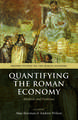 Quantifying the Roman Economy: Methods and Problems