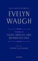 The Complete Works of Evelyn Waugh: Essays, Articles, and Reviews 1922-1934: Volume 26