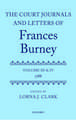 The Court Journals and Letters of Frances Burney: Volume III and IV: 1788