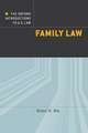 The Oxford Introductions to U.S. Law: Family Law