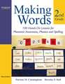 Making Words: 100 Hands-On Lessons for Phonemic Awareness, Phonics and Spelling