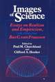 Images of Science: Essays on Realism and Empiricism