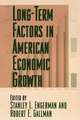 Long-Term Factors in American Economic Growth