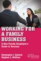 Working for a Family Business: A Non-Family Employee's Guide to Success