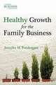 Healthy Growth for the Family Business