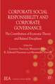 Corporate Social Responsibility and Corporate Governance: The Contribution of Economic Theory and Related Disciplines