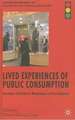 Lived Experiences of Public Consumption: Encounters with Value in Marketplaces on Five Continents