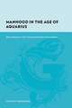 Manhood in the Age of Aquarius – Masculinity in Two Countercultural Communities