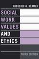 Social Work Values and Ethics 3e