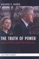 The Truth of Power – Intellectual Affairs in the Clinton White House