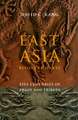 East Asia Before the West – Five Centuries of Trade and Tribute