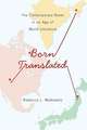 Born Translated – The Contemporary Novel in an Age of World Literature