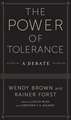 The Power of Tolerance – A Debate