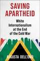 Saving Apartheid