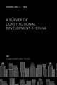 A Survey of Constitutional Development in China