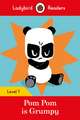 Pom Pom is Grumpy - Ladybird Readers Level 1