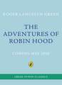 The Adventures of Robin Hood: Green Puffin Classics