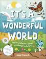 It's a Wonderful World: How to Protect the Planet and Change the Future