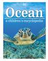 Ocean A Children's Encyclopedia, 2nd Edition