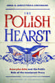 The Polish Hearst: Ameryka-Echo and the Public Role of the Immigrant Press