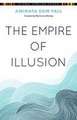 The Empire of Illusion