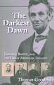 The Darkest Dawn