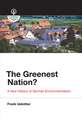 The Greenest Nation? – A New History of German Environmentalism