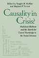 Causality In Crisis?
