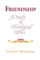 Friendship – A Study in Theological Ethics