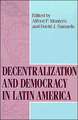 Decentralization and Democracy in Latin America