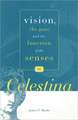 Vision, the Gaze, and the Function of the Senses in "Celestina"