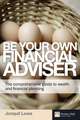 Be Your Own Financial Adviser